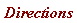 Directions